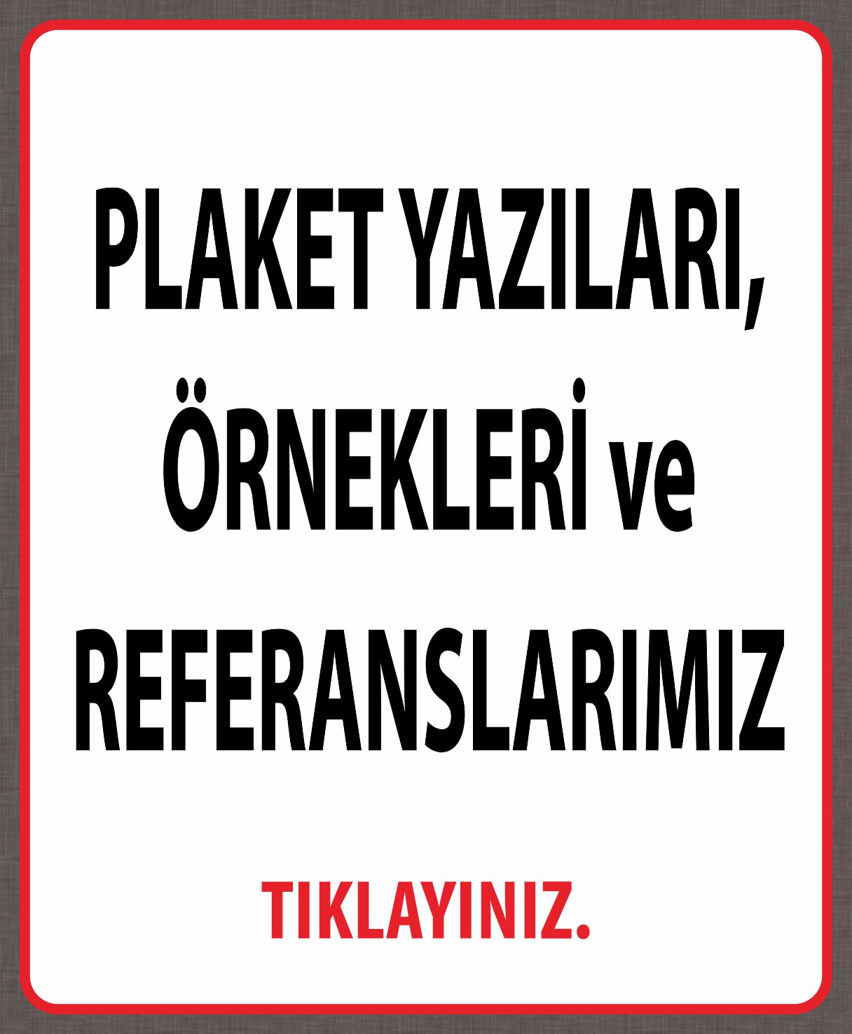 plaket yazısı örnekleri çeşitleri